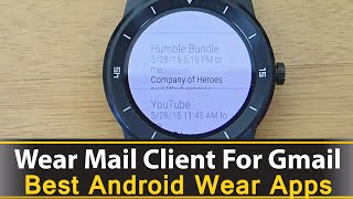 Wear Mail Client For Gmail - Best Android Wear Apps Series screenshot 2