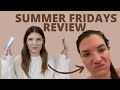 SUMMER FRIDAYS - Jet Lag Mask Redness & Lip Butter Balm Review