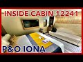 Square inside cabin 12241 po iona cruise ship  norwegian fjords cruise 2023  walkingbob travels