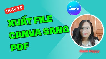 Hướng dẫn xuất file canva sang pdf nhanh chóng cho người mới