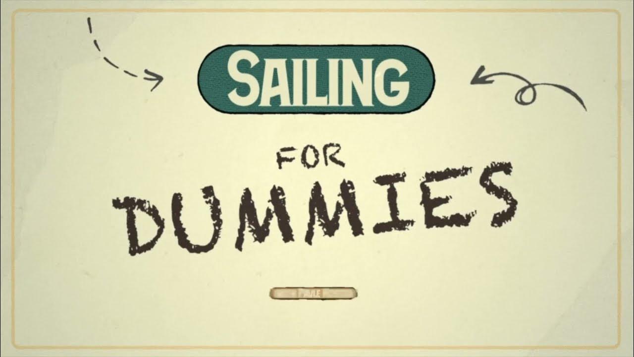 Sailing for Dummies with Pavle Kostov YouTube