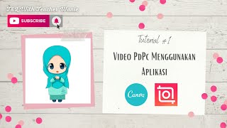 TUTORIAL #1 BUAT VIDEO PDPC GUNA CANVA + INSHOT