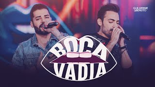 Guilherme e Benuto - Boca Vadia | DVD Deu Rolo