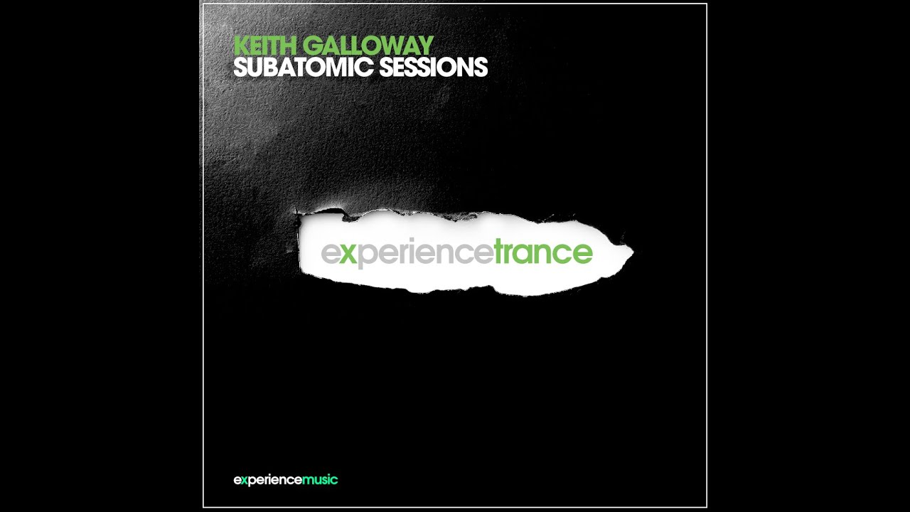 Keith Galloway Subatomic Sessions Ep 050 (Progressive Special) YouTube
