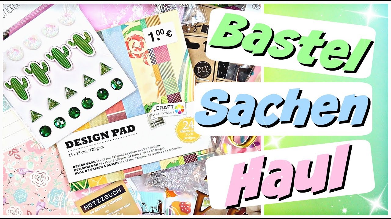 Bastelsachen Trends Tedi HAUL Video deutsch Woolworth Nanu Nana Bastelbedarf | 9999 Dinge