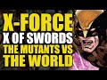 The Mutants vs The World: X-Force Vol 2/X of Swords Lead Up | Comics Explained