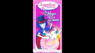 Closing To Angelina Ballerina The Magic Of Dance 2004 Vhs