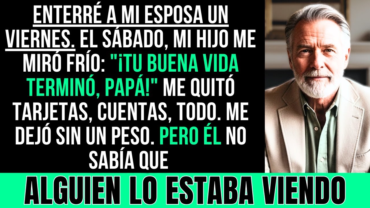 Mi Hijo Dijo: “Tu Buena Vida Se Acabó, Papá” — Un Día Después Del Funeral De Mi Esposa