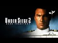 Steven Seagal -【Under Siege 2  Dark Territory 1995】- Action Movie Full Movie English Action Movies