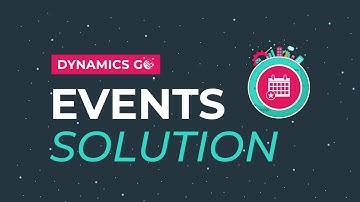 Dynamics Go: Events Solution