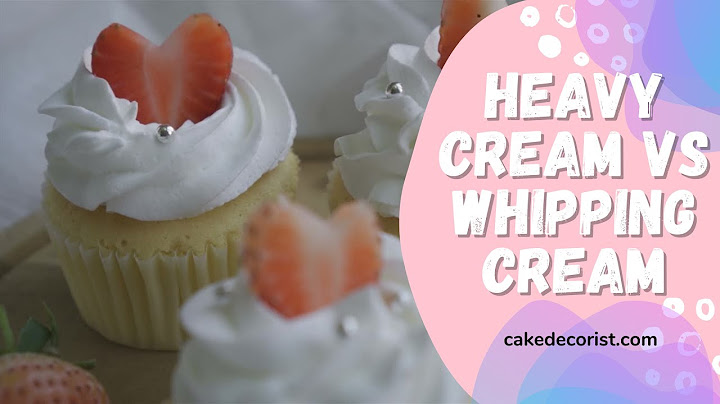 So sánh heavy cream và whipping cream năm 2024