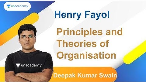 Henry Fayol | Principles and Theories of Organisation | Deepak Kumar Swain | OPSC 2020