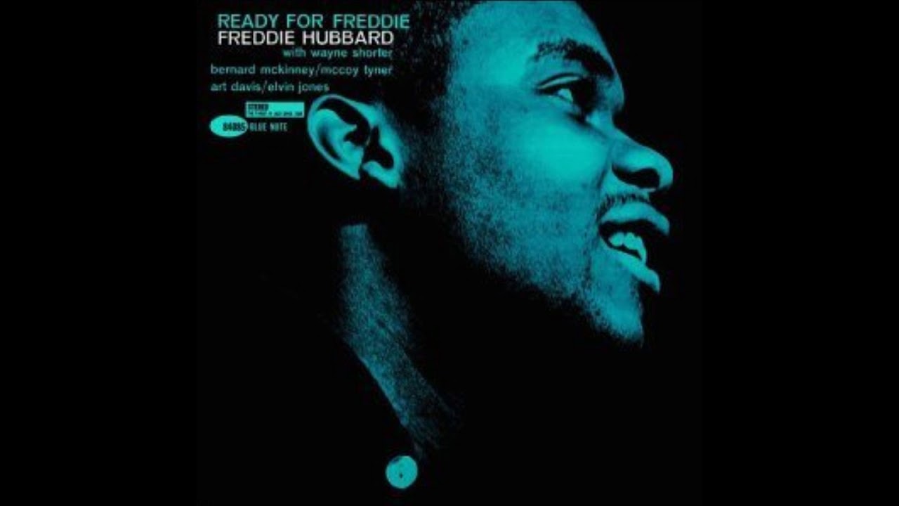 Freddie Hubbard - Ready for Freddie ( Full Album ) - YouTube
