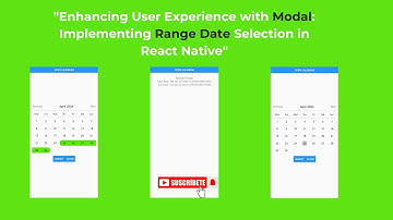 Build with Modal: Implementing Range Date Selection in React Native | download Free code