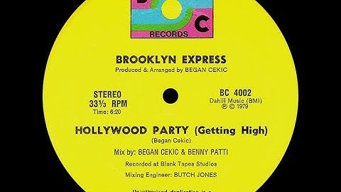 Brooklyn Express - Hollywood Party (Getting High) ℗ 1979