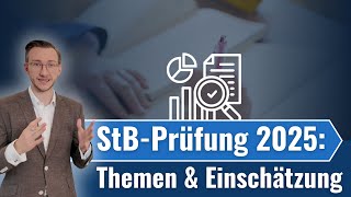 Steuerberaterprüfung 2025 Themen Einschätzung