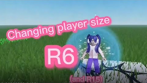 Roblox Tutorials: Changing Players Size (works for both R6 and R15)