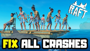 FIX Raft Crashing, Not Launching, Freezing, Unity Error, Black Screen & FPS Issue
