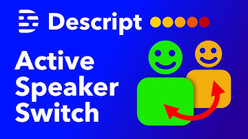 How to Change Active Speaker in Descript