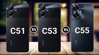 Realme C51 Vs Realme C53 Vs Realme C55 #theprtech