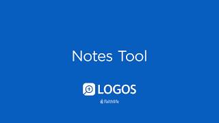 Notes Tool | Logos Bible Software Support screenshot 4