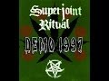 Superjoint ritual  demo 97  full demo  1997