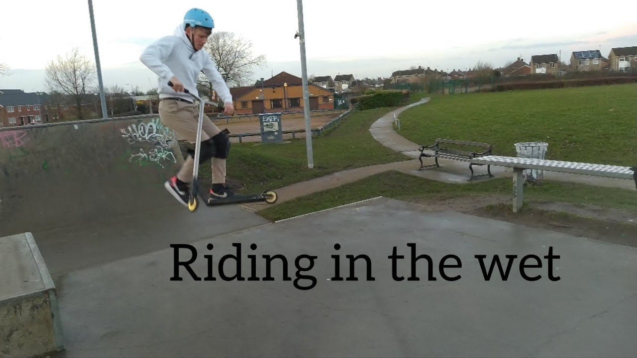 SCOOTER SESSION IN THE WET YouTube