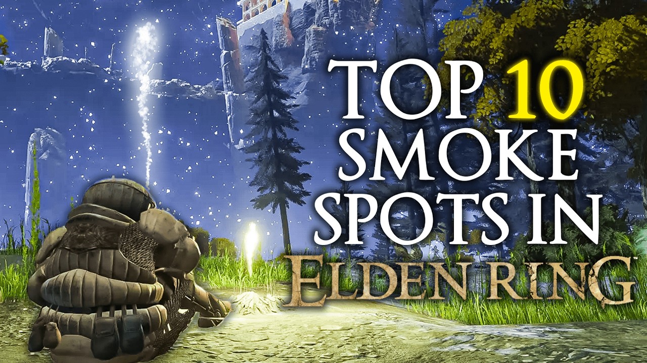 Top 10 Smoke Spots in Elden Ring