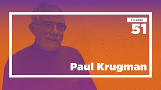 Paul Krugman on Politics, Inequality, and Following Your Curiosity | Conversations with Tyler