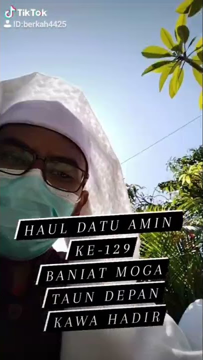 Acara Haul Datu Amin ke 129