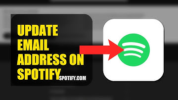 How To Update Email Address On Spotify 2025