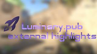#cs2 Luminary.pub external mm highlights #8