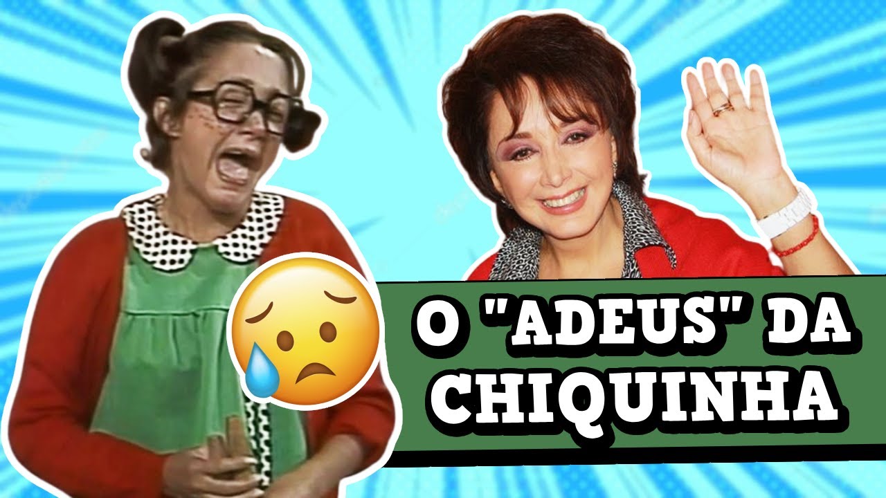 É OFICIAL: a CHIQUINHA vai se APOSENTAR! 😔