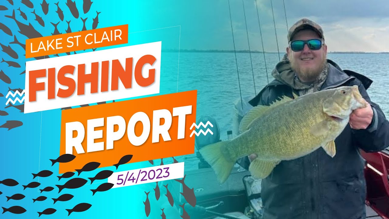 Lake St. Clair Fishing Report 5/4/2023 YouTube