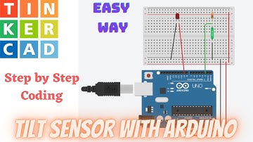 Tilt sensor project using Arduino in Tinkercad | tilt sensor with arduino| how to use tilt sensor