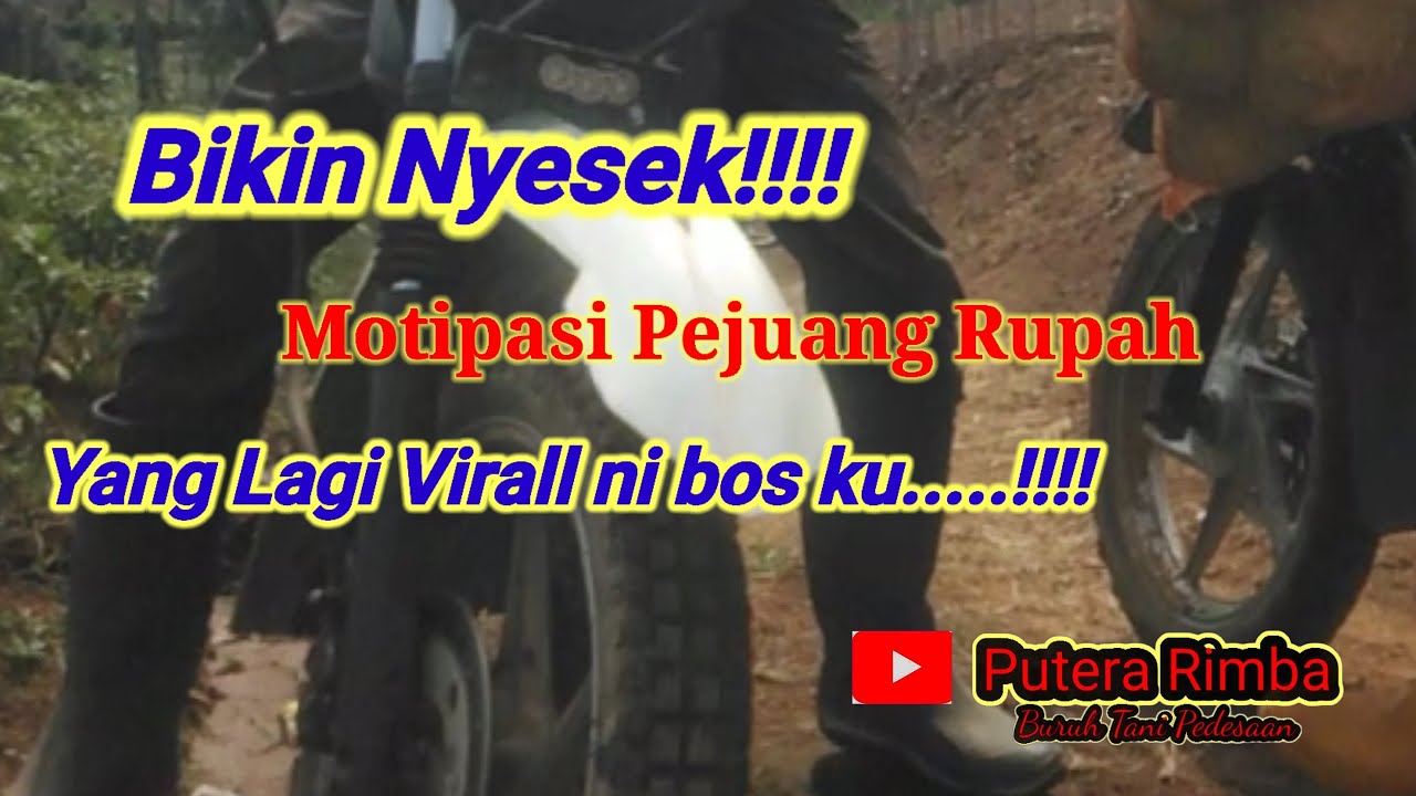 VIRALL!!! Pejuang Rupiah Di Pedesaan/Buruh tani pedesaan@Putera Rimba