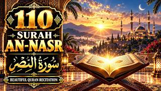 110 Surah An-Nasr (سورة النصر) | Beautiful Quran Recitation with Arabic & English Translation