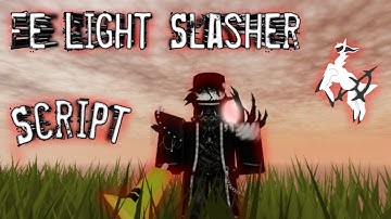 Fe Ligth Slasher Script - Arceus X | #4JCA