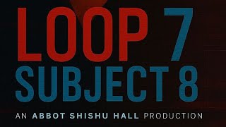Loop 7: Subject 8 || ASISC FILM FANTASIA 2025 || PRITHUJIT, DATTATREYA,ARADHANA,ARKAPRABHA,SUBHAMITA