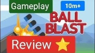 Ball Blast Cannon Gameplay & Review Hindi !! हिन्दी!! Mobile Games!!  Game Review screenshot 5