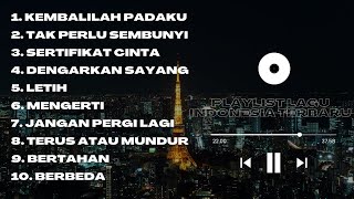 Top 10 Playlist Lagu Indonesia  Lagu Enak Didengar  Lagu Terbaru 2023