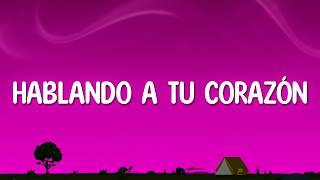 Charly García, Pedro Aznar - Hablando a Tu Corazón (Letra/Lyrics)