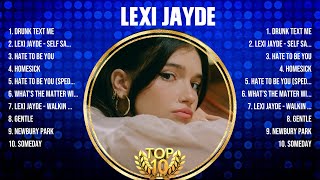 Lexi Jayde Greatest Hits 2024 - Pop Music Mix - Top 10 Hits Of All Time