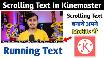 How To Make Long Scrolling Text In Kinemaster | Kinemaster Me Text Scrolling Kaise Kare 2022 [Hindi]