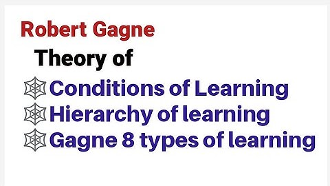 Theory of Condtions of Learning by Robert Gagne, Hierarchy of learning, Gagne 8 types of learning