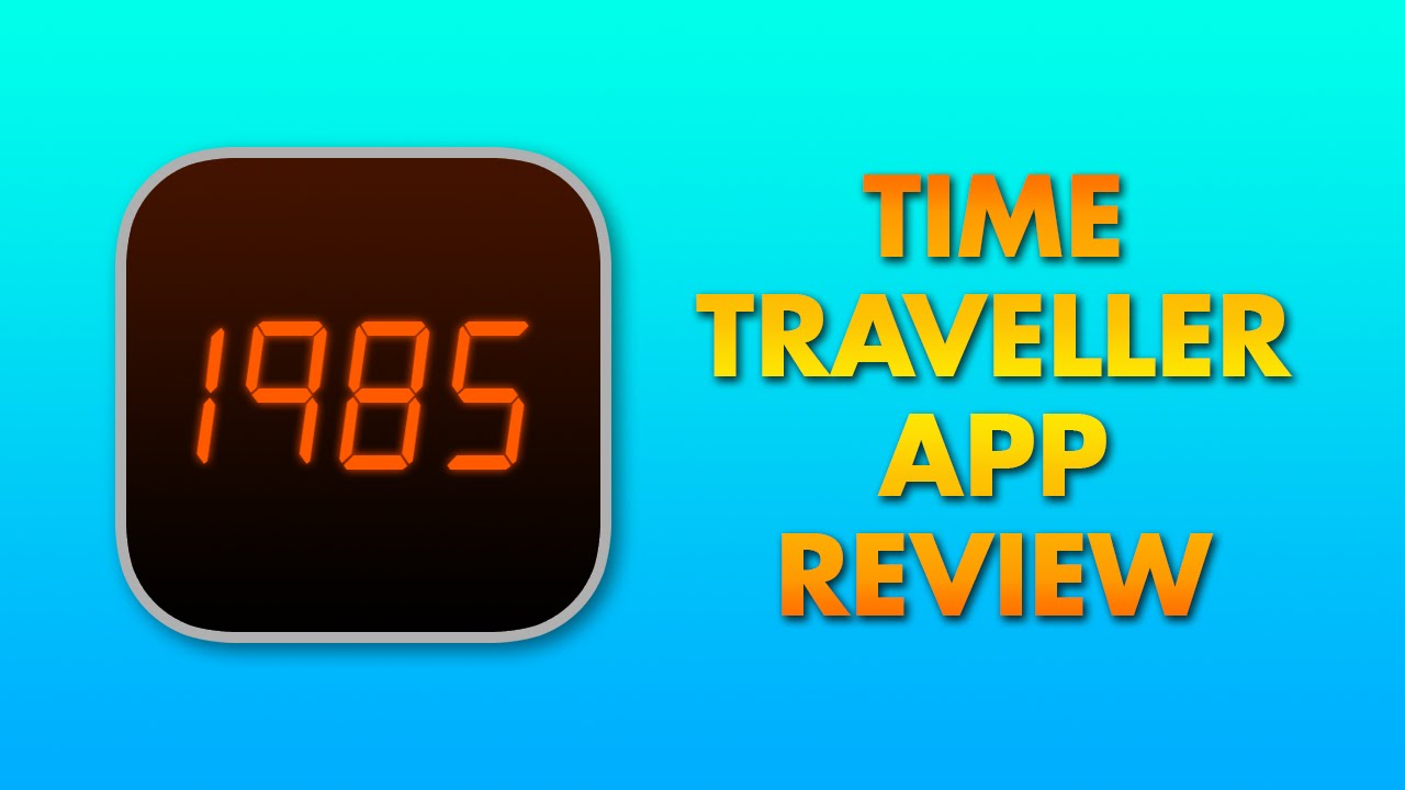 time travelling app