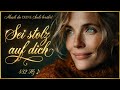 Sei Stolz Auf Dich Deutscher Song 432 Hz Selbstwert Innere Stärke