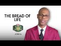 JOHN 6 | THE BREAD OF LIFE | Search the Scriptures| #dclm #searchthescriptures  #bible
