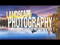 How to Get Started With Landscape Photography in 2020!!