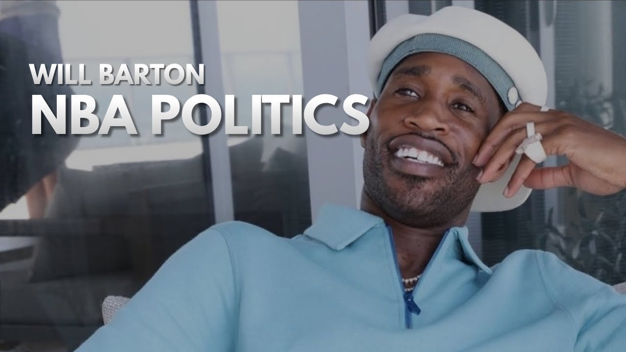 NBA Politics with Washington Wizard's Will Barton